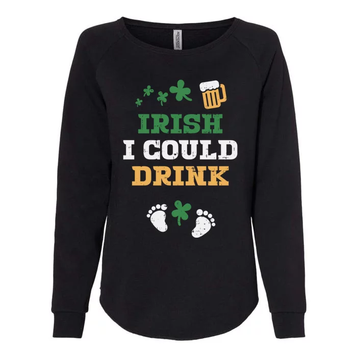 I Could Gift Pregnancy Announcet St Patricks Gift Womens California Wash Sweatshirt