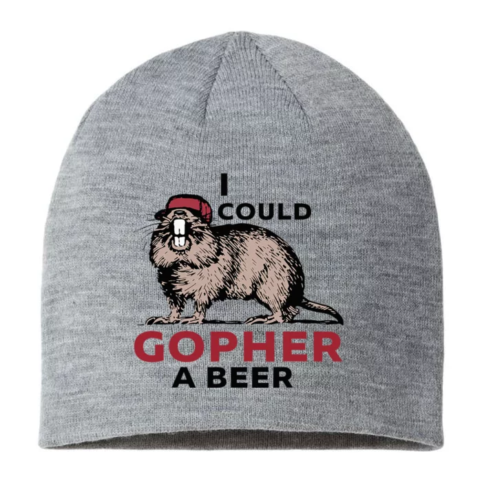 I Could Gopher A Beer 8 1/2in Sustainable Knit Beanie