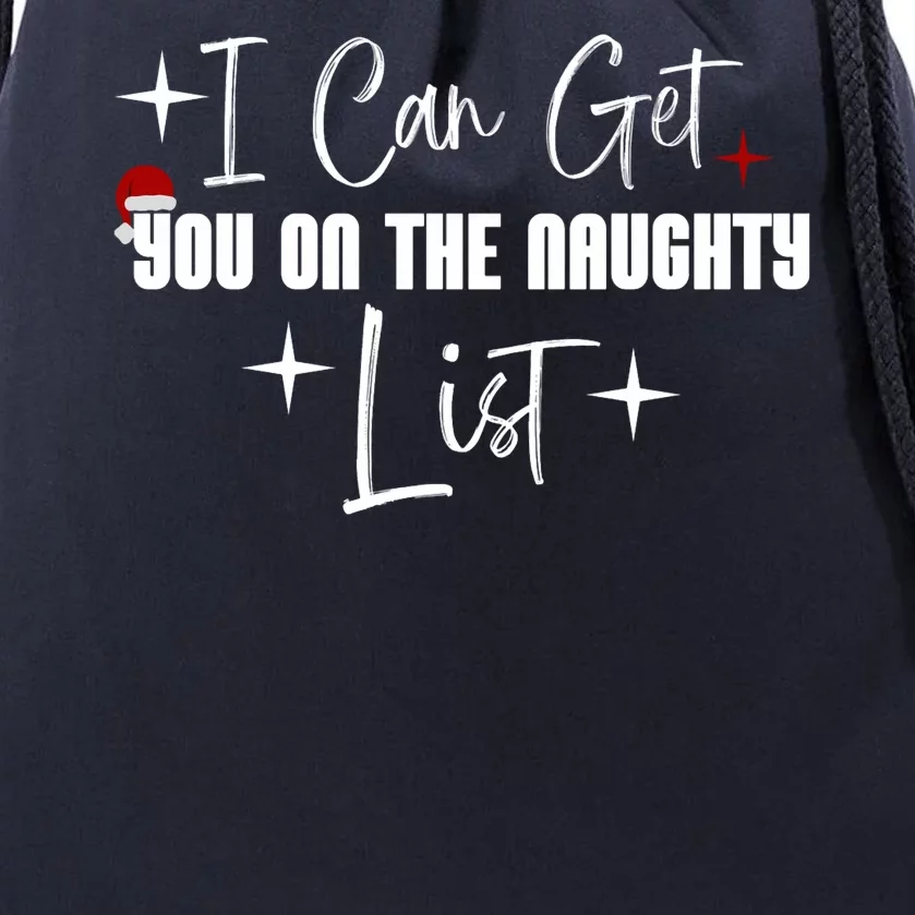 I Can Get You On The Naughty List Funny Christmas Design Drawstring Bag