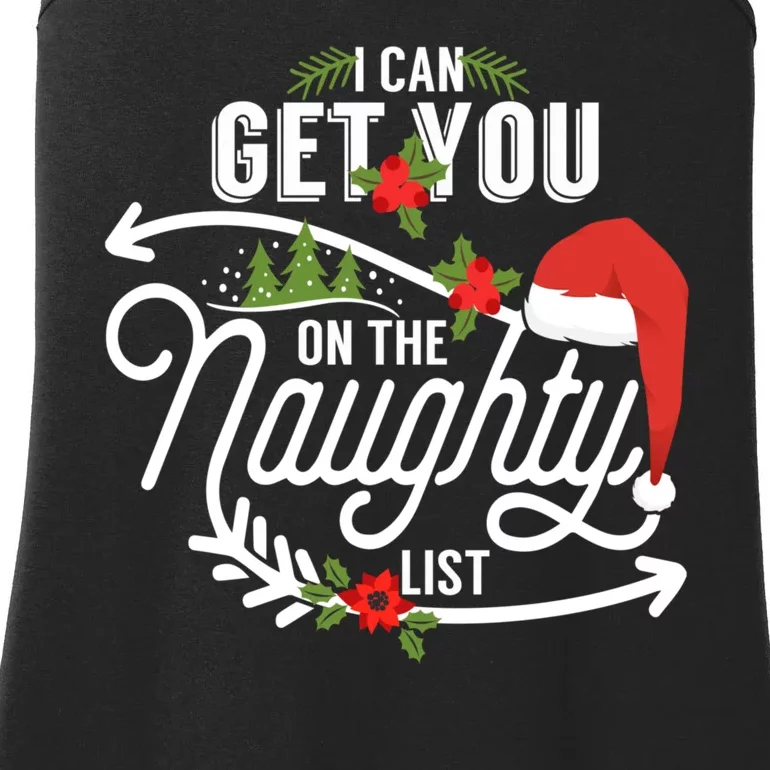 I Can Get You On Santa Naughty List Funny Christmas Gifts Ladies Essential Tank