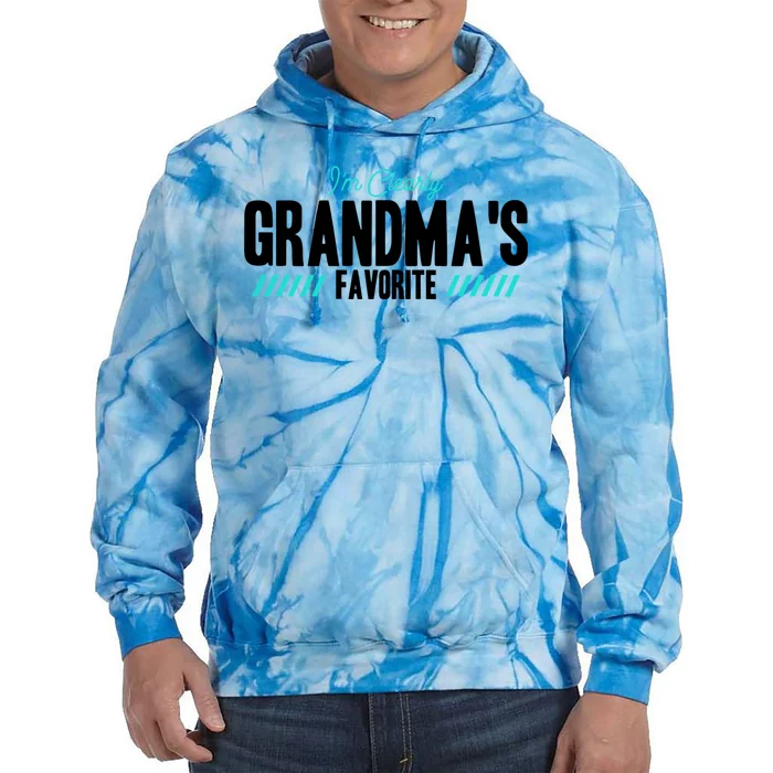 Im Clearly Grandmas Favorite Grandson Granddaughter Cute Gift Tie Dye Hoodie