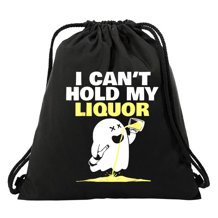 I CanT Hold My Liquor Drawstring Bag