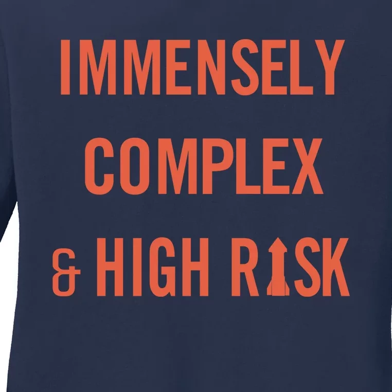 Immensely Complex & High Risk Ladies Long Sleeve Shirt