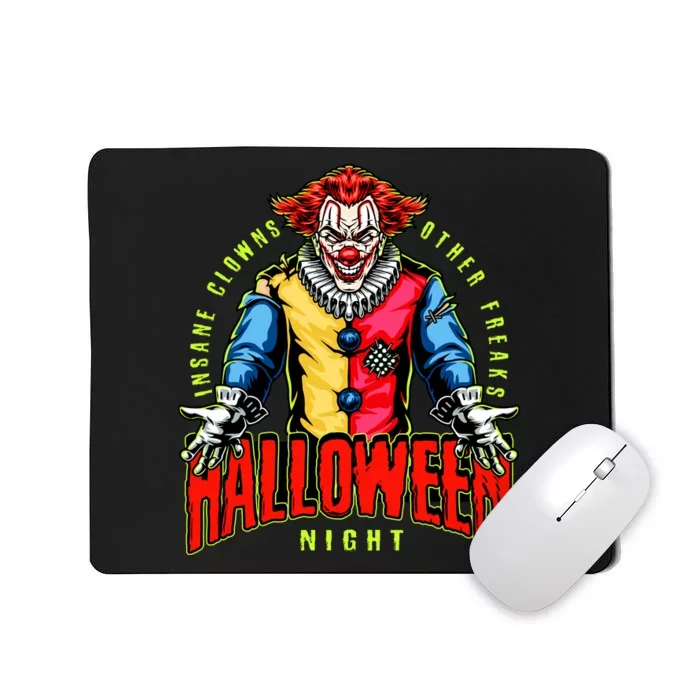 Insane Clowns Halloween Night Creepy Clown Mousepad