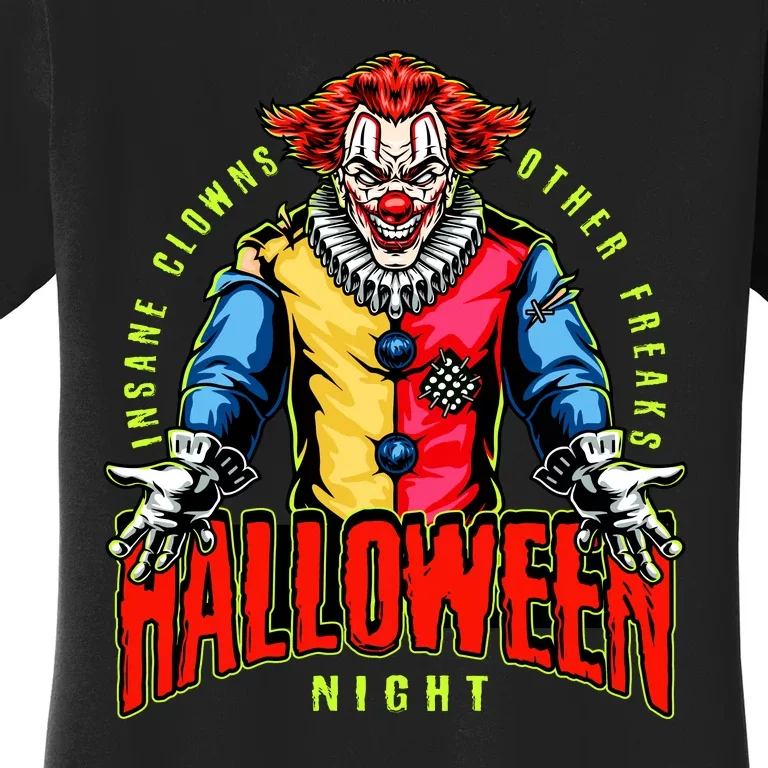 Insane Clowns Halloween Night Creepy Clown Women's T-Shirt