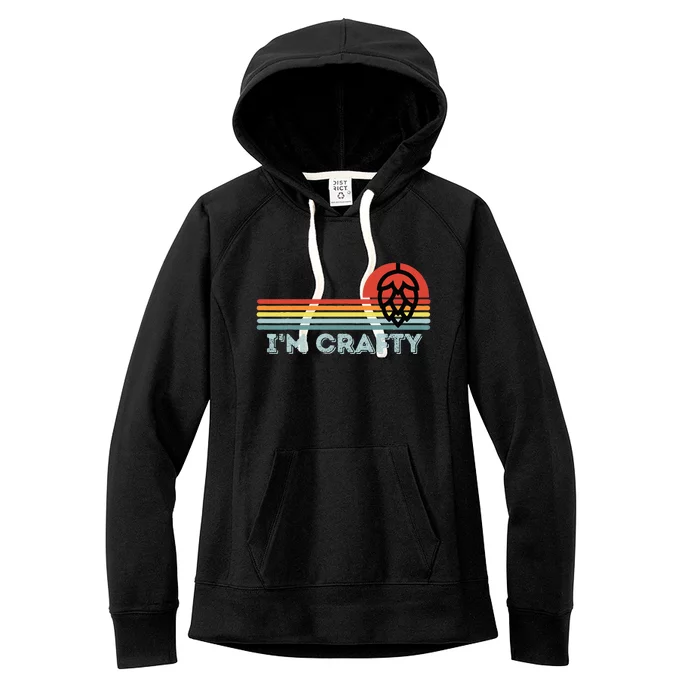 I'm Crafty Home Brew Craft Beer Vintage Women's Fleece Hoodie