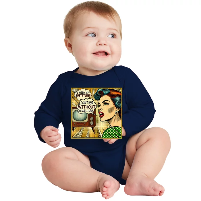 I CanT Hear Need Subtitles Watch Loud Tv Humorous Sayings Baby Long Sleeve Bodysuit