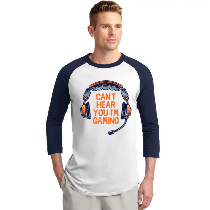 I Cant Hear You Im Gaming Funny Video Gamer Geek Baseball Sleeve Shirt