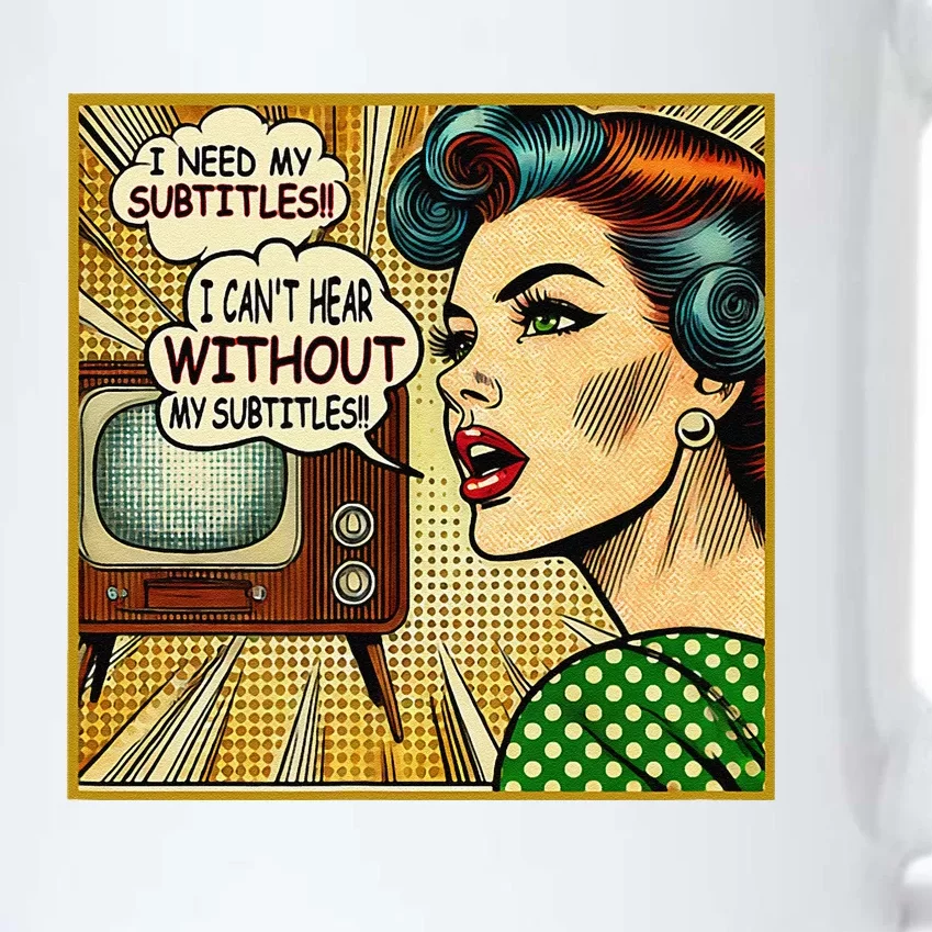 I CanT Hear Need Subtitles Watch Loud Tv Humorous Sayings Black Color Changing Mug