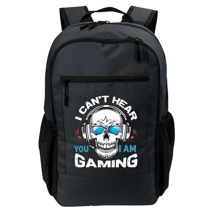 I Cant Hear You I Am Gaming Gift Daily Commute Backpack