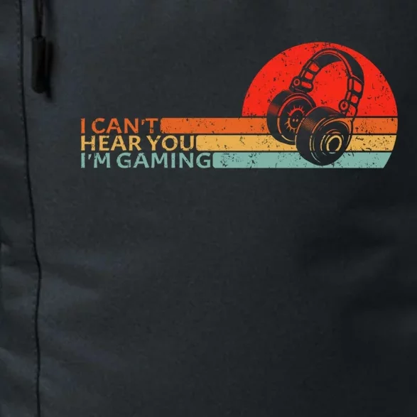 I Can't Hear You I'm Gaming Headset Vintage Gamers Gift Daily Commute Backpack