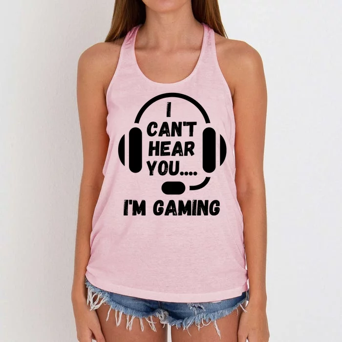 I Can't Hear You I'm Gaming, Gaming, Funny Gamer, Gaming Women's Knotted Racerback Tank