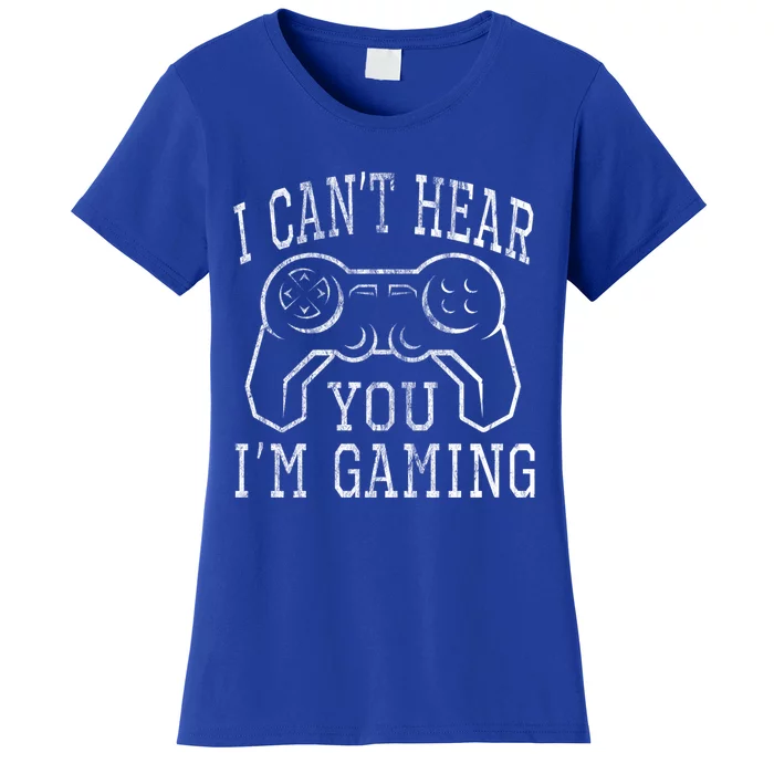 I Can’t Hear You I’m Gaming Vintage Athletic Style Gamer Great Gift Women's T-Shirt