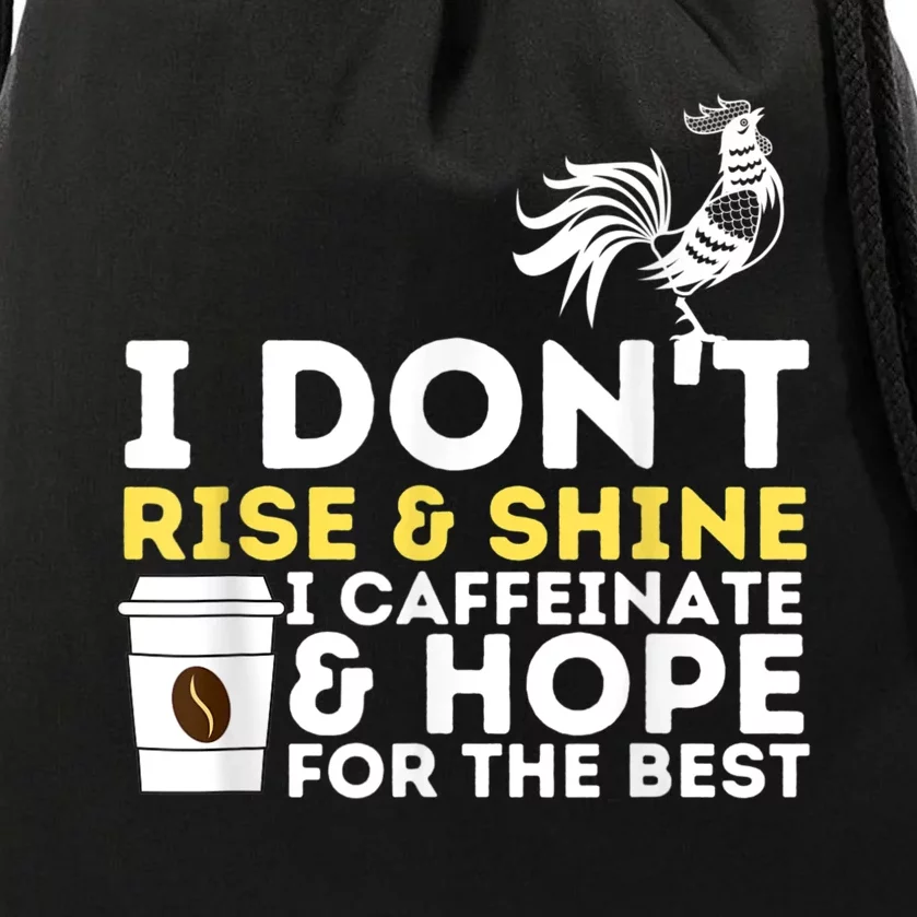 I Caffeinate & Hope For The Best Coffee Lover Caffeine Drawstring Bag