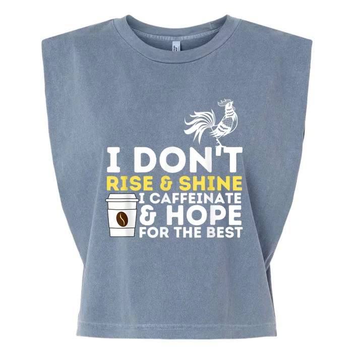 I Caffeinate & Hope For The Best Coffee Lover Caffeine Garment-Dyed Women's Muscle Tee