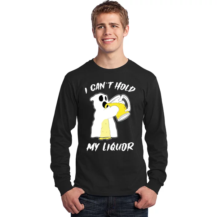 I CanT Hold My Liquor Ghost Halloween Beer Long Sleeve Shirt