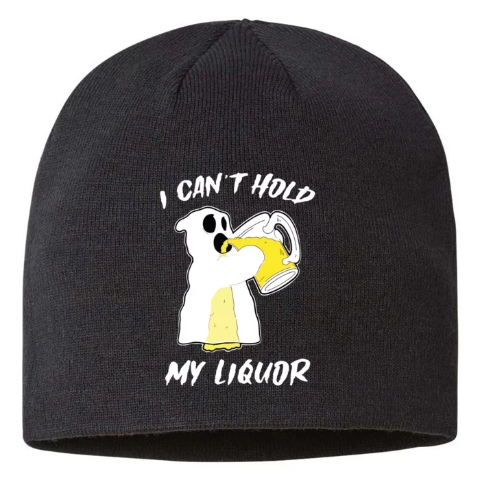 I CanT Hold My Liquor Ghost Halloween Beer 8 1/2in Sustainable Knit Beanie