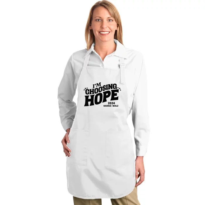 IM Choosing Hope Kamala Harris Tim Walz Waltz 2024 Full-Length Apron With Pocket