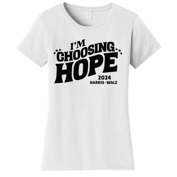 IM Choosing Hope Kamala Harris Tim Walz Waltz 2024 Women's T-Shirt