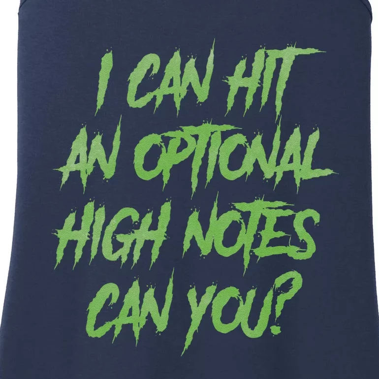 I Can Hit An Optional High Notes Can You Ladies Essential Tank