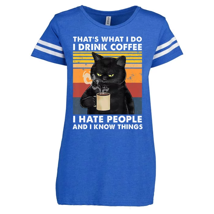 I Coffee Hate People And I Know Things Gift Enza Ladies Jersey Football T-Shirt