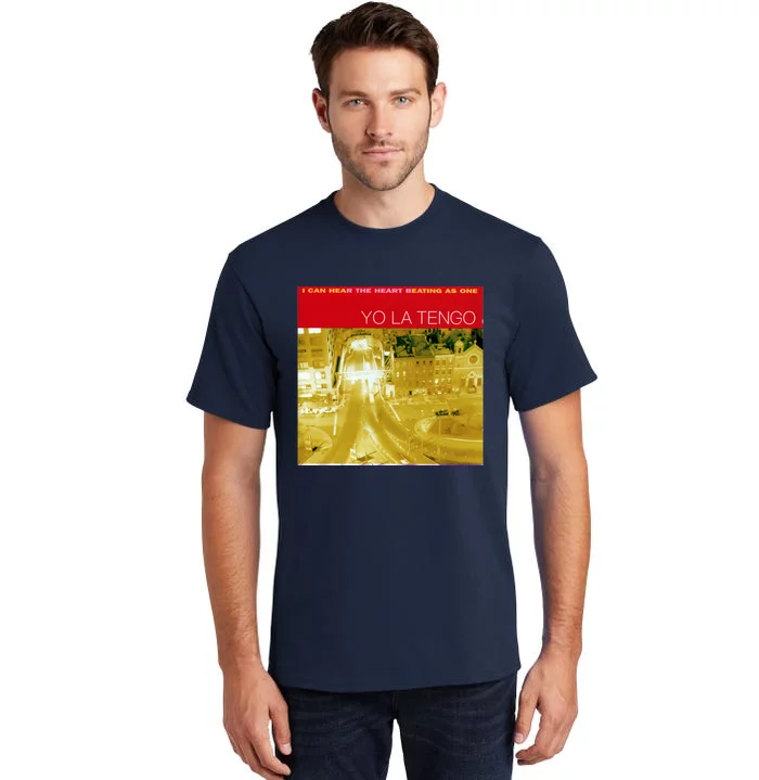 I Can Hear The Heart Beating As One Yo La Tengo Tall T-Shirt