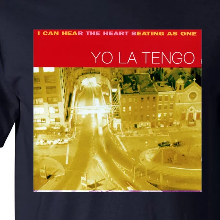 I Can Hear The Heart Beating As One Yo La Tengo Tall T-Shirt