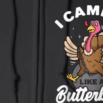 I Came In Like A Butterball Turkey Thanksgiving Raglan Full Zip Hoodie