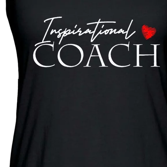 Inspirational Coach Ladies Essential Flowy Tank