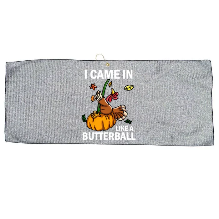 I Came In Like A Butterball Large Microfiber Waffle Golf Towel