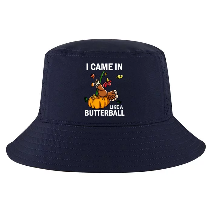 I Came In Like A Butterball Cool Comfort Performance Bucket Hat