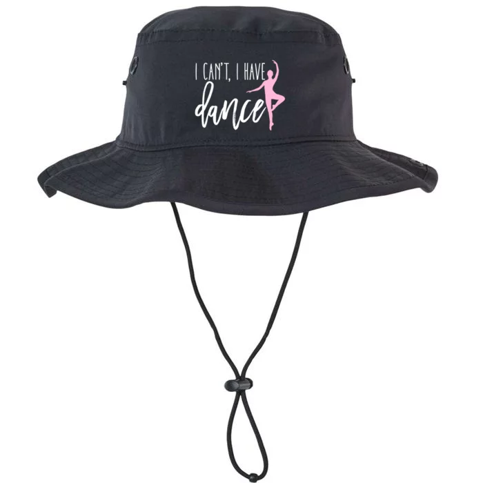 I Can't I Have Dance Gift Funny Ballet Dancer Dancing Gift Legacy Cool Fit Booney Bucket Hat