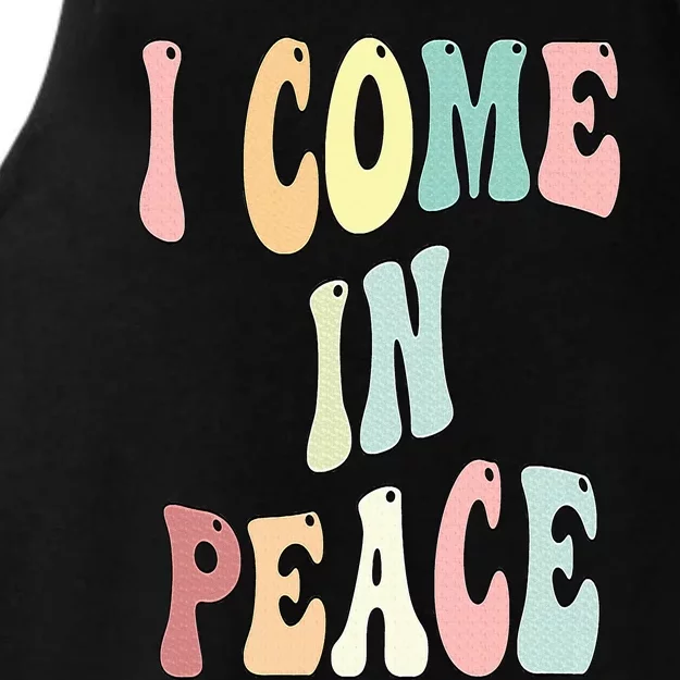 I Come In Peace Im Peace Groovy Retro Ladies Tri-Blend Wicking Tank