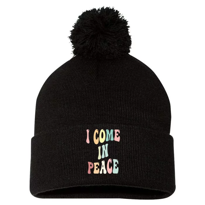 I Come In Peace Im Peace Groovy Retro Pom Pom 12in Knit Beanie