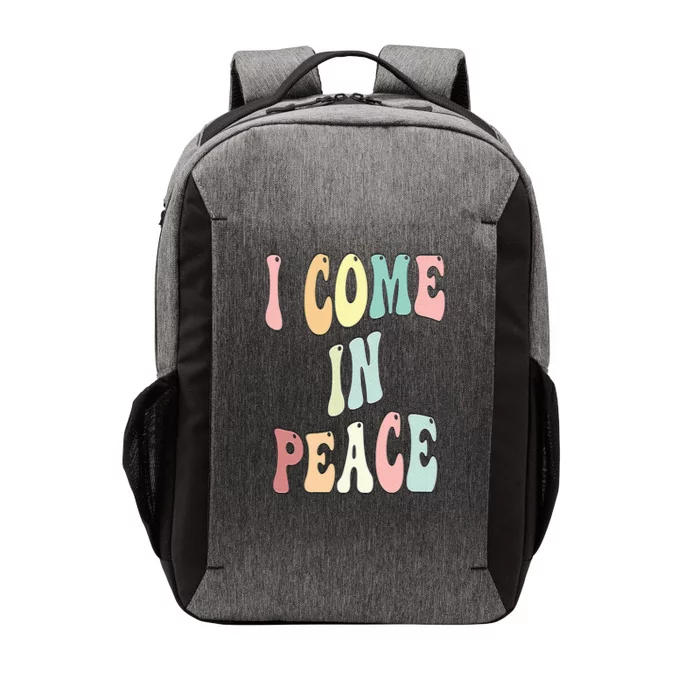 I Come In Peace Im Peace Groovy Retro Vector Backpack