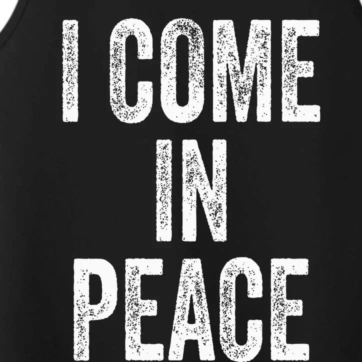 I COME IN PEACE  I'M PEACE Funny Couple's Matching Performance Tank