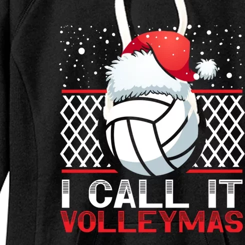 I Call It Volleymas Sport Lover Merry Xmas Christmas Day Gift Women's Fleece Hoodie