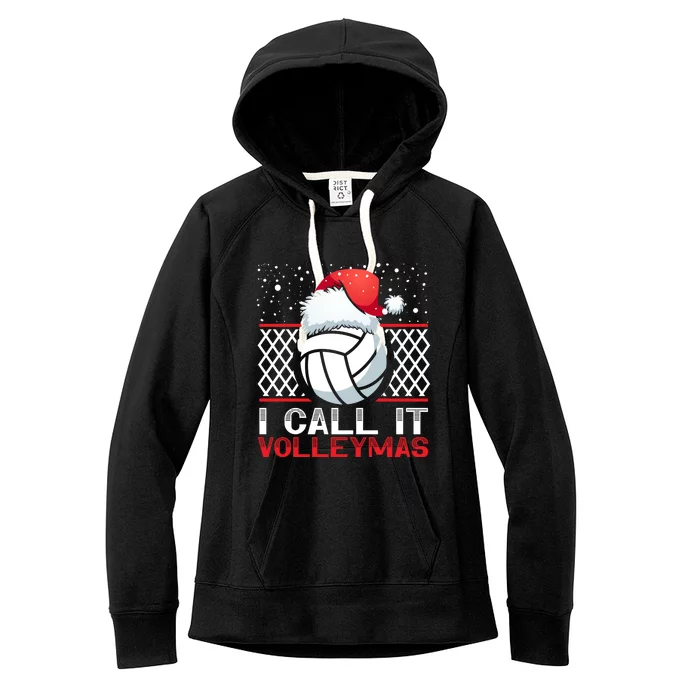 I Call It Volleymas Sport Lover Merry Xmas Christmas Day Gift Women's Fleece Hoodie