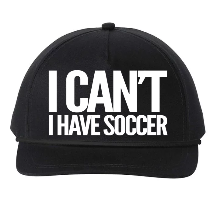 I Can't I Have Soccer Gift Birthday / Christmas Snapback Five-Panel Rope Hat