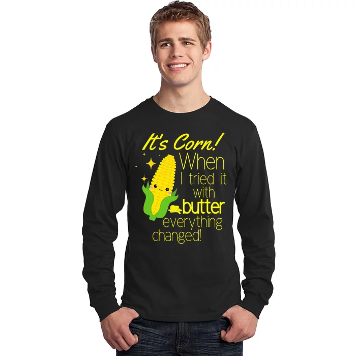 Its Corn It Has The Juice Corn Costume Funny Long Sleeve Shirt