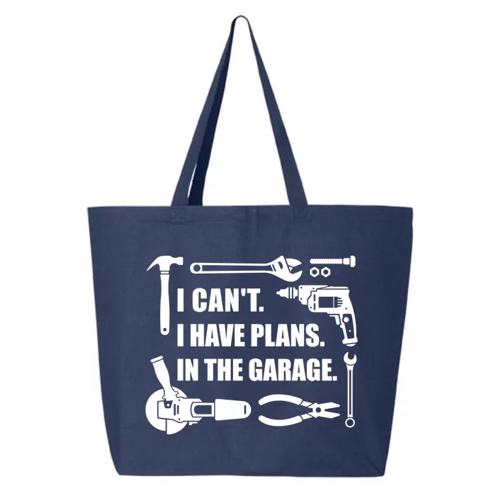 I Can't I Have Plans In The Garage Gift 25L Jumbo Tote