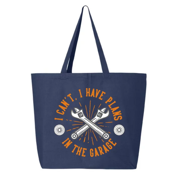 I Can't I Have Plans In The Garage Gift 25L Jumbo Tote