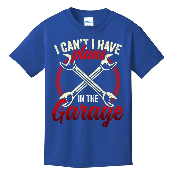 I Can't I Have Plans In The Garage Mechanic Tools Car Hobby Cool Gift Kids T-Shirt