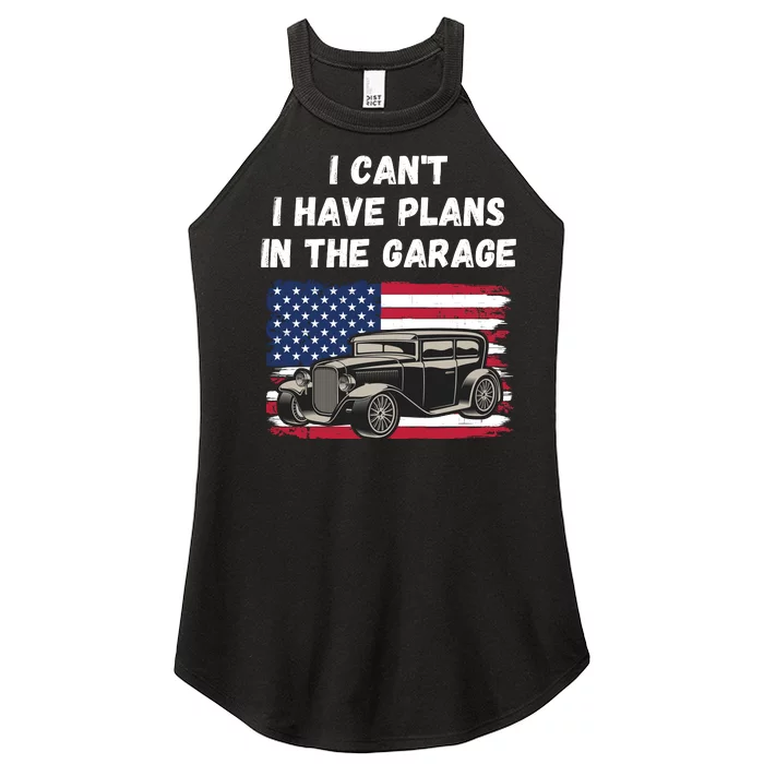 I Can’t I Have Plans In The Garage, Garage, Funny Mechanic Women’s Perfect Tri Rocker Tank