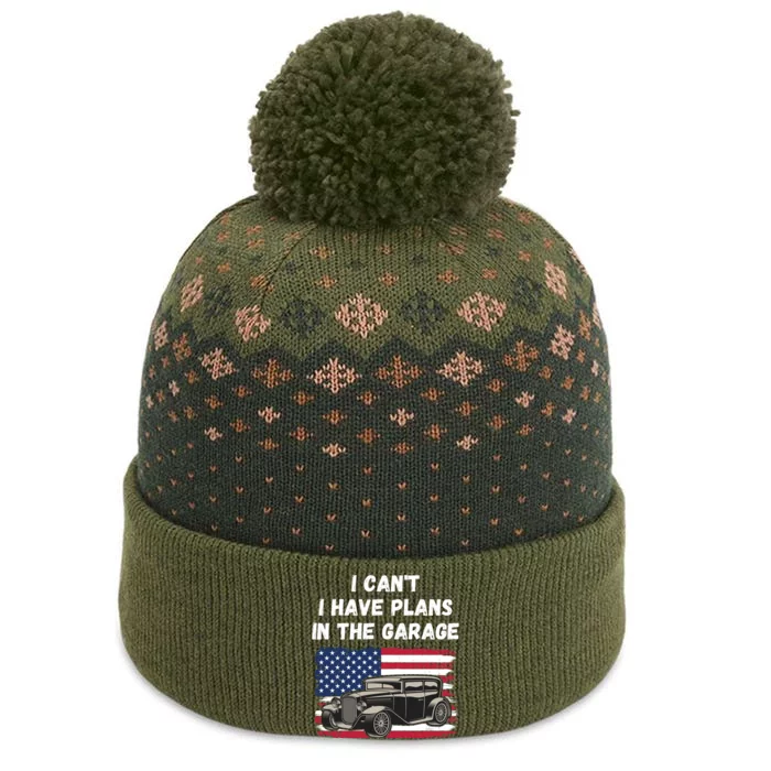 I Can’t I Have Plans In The Garage, Garage, Funny Mechanic The Baniff Cuffed Pom Beanie