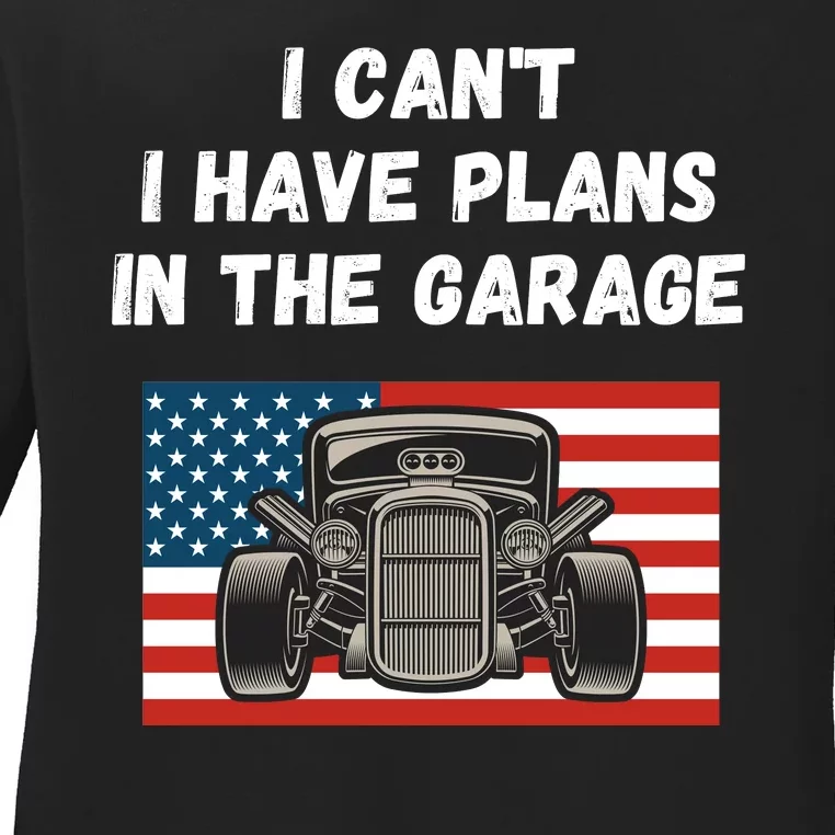 I Can’t I Have Plans In The Garage, Mechanic, Funny Garage Ladies Long Sleeve Shirt