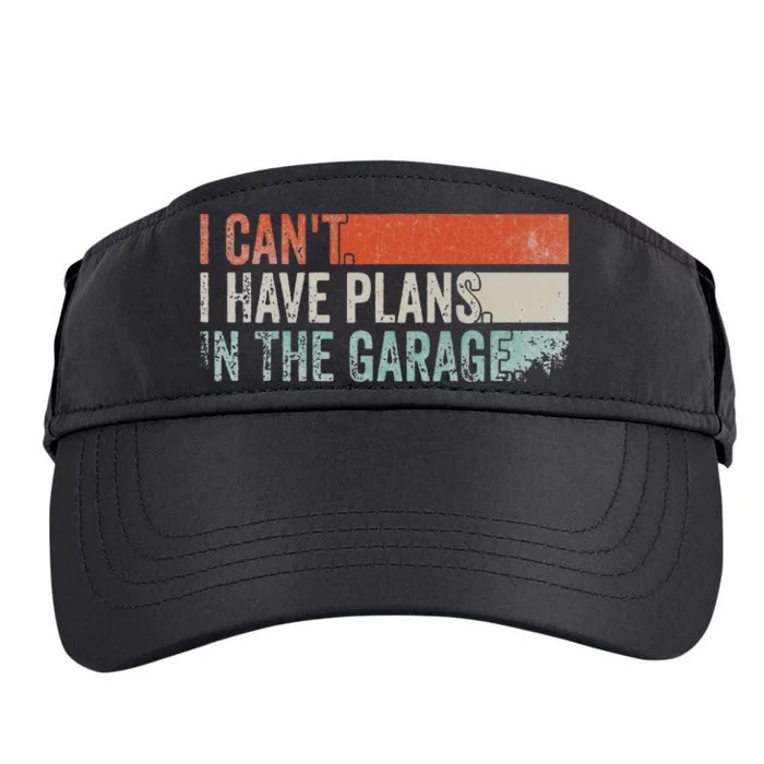 I Can't I Have Plans In The Garage. Mechanic Car Enthusiast Adult Drive Performance Visor