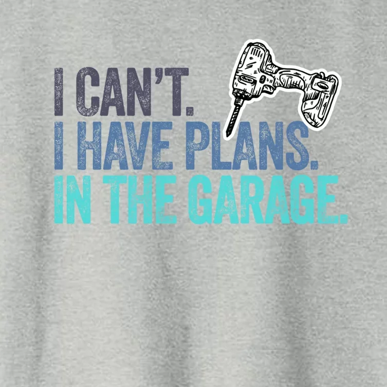 I Can't I Have Plans In The Garage Gift Mechanic Car Engine Funny Gift Women's Crop Top Tee