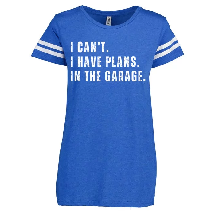 I Can't I Have Plans In The Garage Gift Enza Ladies Jersey Football T-Shirt