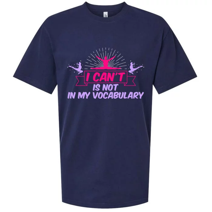 I Can’t Is Not In My Vocabulary Cute Gift Sueded Cloud Jersey T-Shirt